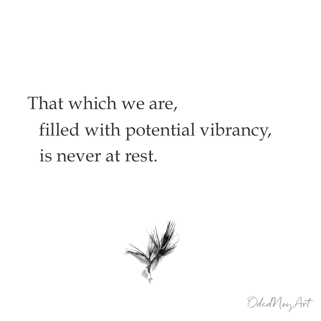 Never at rest